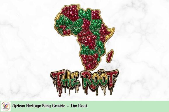 African Heritage Bling Graphic - the Root: Infusing Modern Culture