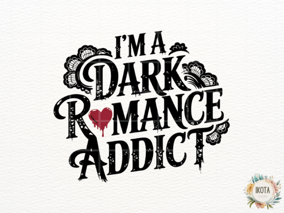 Dark Romance Addict Heart Graphic: Bold Design Asset