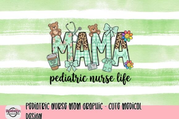 Designing for the Superheroes: The Pediatric Nurse Mom Graphic