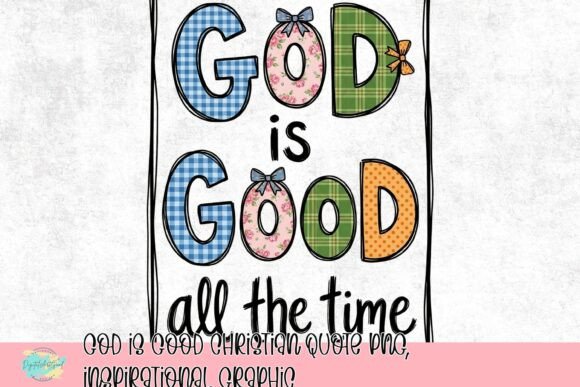 Embracing Faith with God is Good Christian Quote PNG